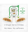 2 single serve entrees. No mess, no leftovers